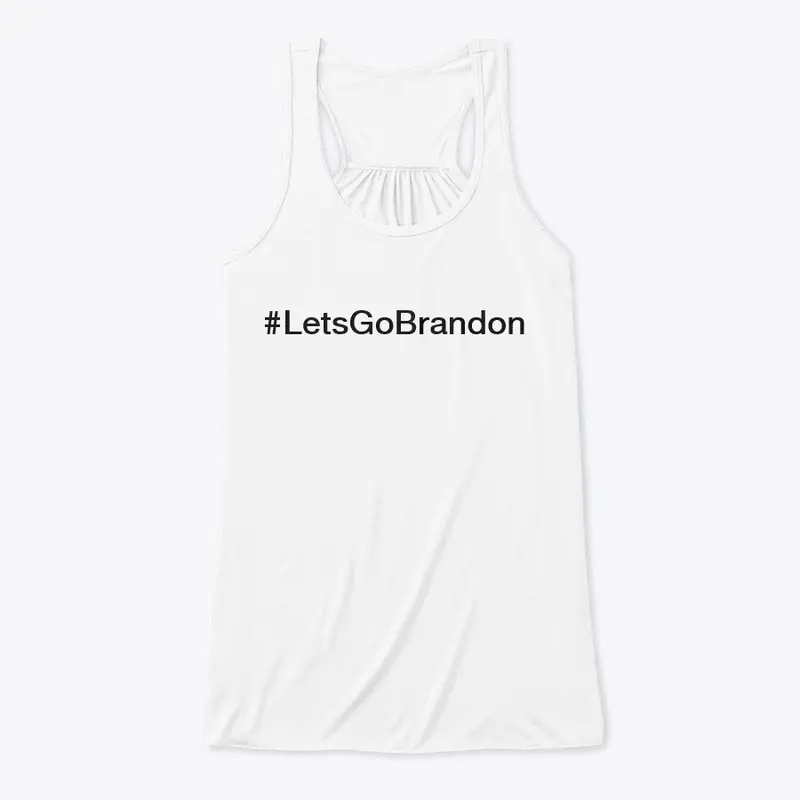 #LetsGoBrandon